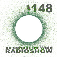 ESIW148 Radioshow Mixed by Benu by Es schallt im Wald