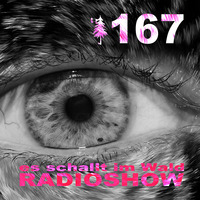ESIW167 Radioshow Mixed by Ken Doop by Es schallt im Wald