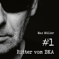 Mad Max - Ritter vom BKA #1 / Soundtrack by Mad Max