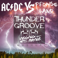 Thunder Groove (Insania Mentis Mashup) by Insania Mentis