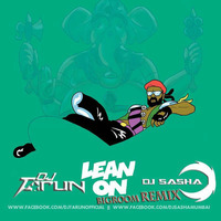 Dj Tarun - Lean On (Bigroom Remix) #djtarunofficial by DJ TARUN OFFICIAL