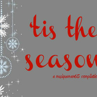 Tis The Season by musiqueman65 collection