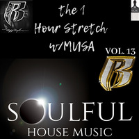 The 1 Hour Stretch w/DJ Musa Vol. 13 by Musa Stretch