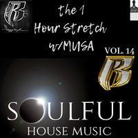 The 1 Hour Stretch w/DJ Musa  Vol. 14 by Musa Stretch