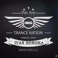 Trance Nation #027 (Ivan Soroka) Radio Cultura FM 97.9 (Buenos Aires , Arg.) (Special Argentine Producers) by Ivan Soroka