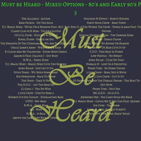 Must be Heard - Mixed Options - 80's and Early 90's Part 3 by Must Be Heard