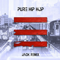 Pure Hip Hop 3 - Snippet 2017 by JACK REMIX
