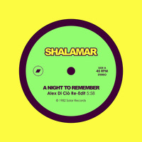 Shalamar - A Night To Remember (Alex Di Ciò Re-Edit) by Jus' Groove Experience