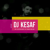 DJ KESAF Play in The First (Electro -House) by Abdullah Keşaf