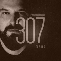 BFMP #307  Torres  25.09.2015 by #Balancepodcast