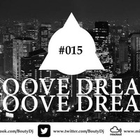 Goove Dreams Podcast #015 Guest Mix Marc Castell by Bouty Dj