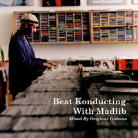 Beat Konducting With Madlib by Jon Brent
