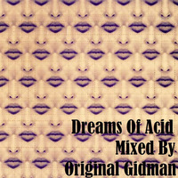 Dreams Of Acid (Jan '17) by Jon Brent