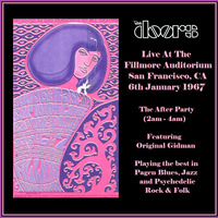 Imagine The After Party at The Doors Live At The Fillmore San Francisco CA '67 by Jon Brent