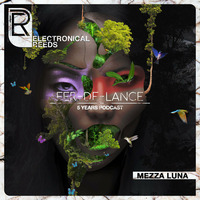 Fer-De-Lance Podcast #05 - Mezza Luna by Electronical Reeds