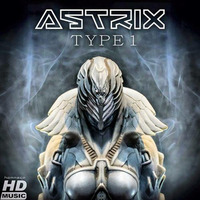 Astrix - Type 1 (THB Remix) by THB