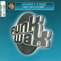 Johnny CaGe - Ain't No Future (Original Mix) by Johnny CaGe