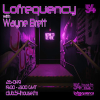 Lofrequency with Wayne Brett 26-01-19 by Wayne Brett