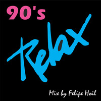90s mix by Dj Felipe Hoil