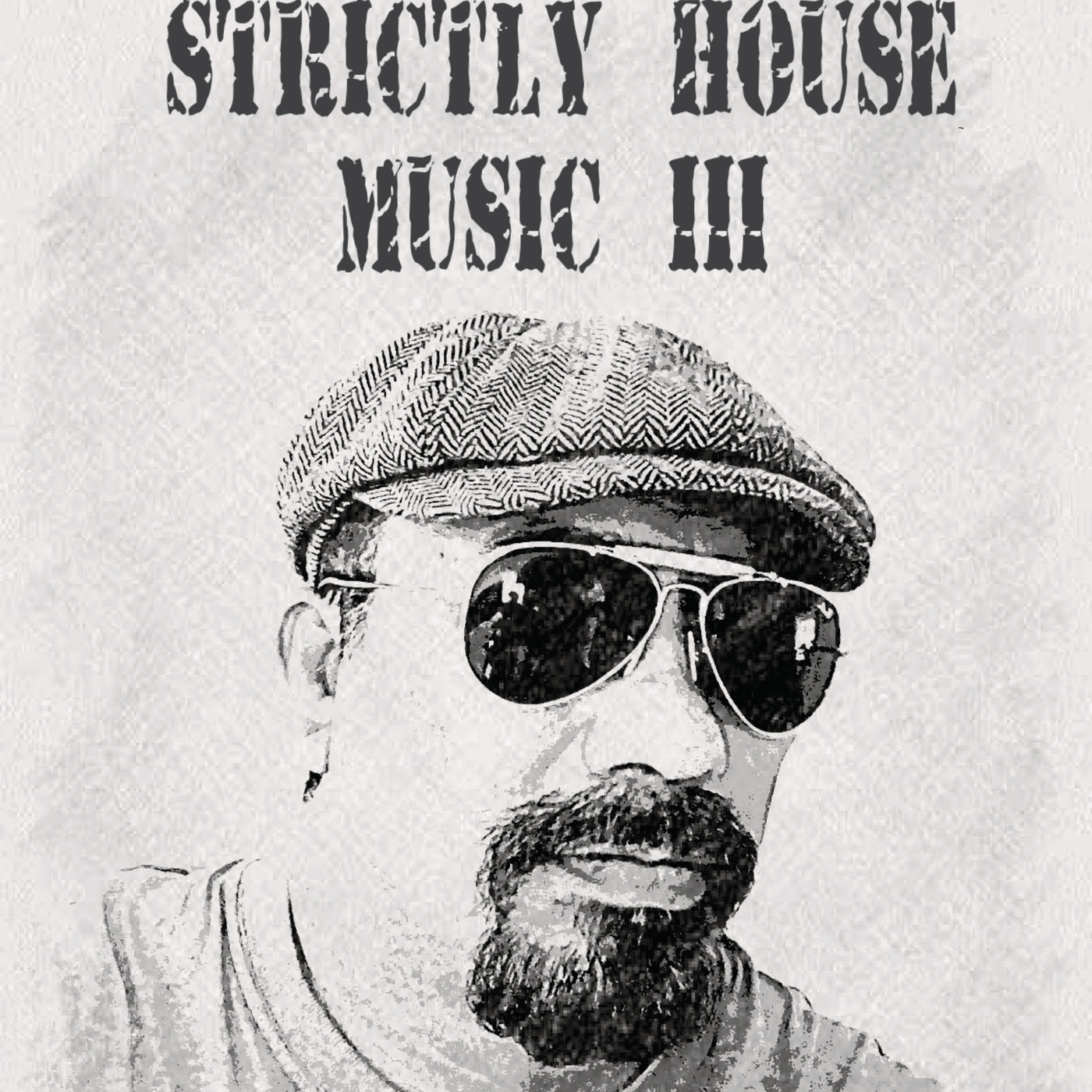 Strictly House Music III - Mix By Felipe Hoil