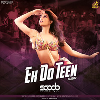 Ek Do Teen (Tapori Mix) - DJ Scoob by DJ Scoob Official