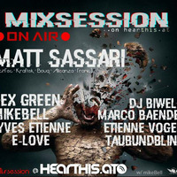 Mixsession @ Hearthis w/ MattSassari / LexGreen / E-Love / MarcoBänder /EtienneVogel / YvesEtienne / DjBiwele / TaubUndBlind &amp; MikeBell by Mike Bell