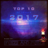 Breeze &amp; Freeze - Top10 2017 by Breeze & Freeze