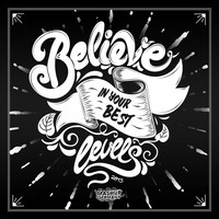 Mashup-Germany - Believe in your best Levels 2015 by mashupgermany