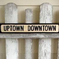 Uptown Downtown  It's The Best Place Around by Lloyd Bailey