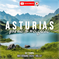DJ Txapu aka VIOQUE 💚 Asturias Paraíso Musical Vol.0️⃣1️⃣ [25-07-2024] 💃🕺 by Dj Txapu