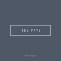 The Wave by Thomas W.