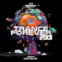 Trance Forever 2001 by Jay Pearson