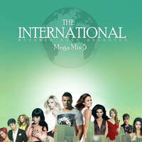 INTERNATIONAL Mega Mix 5 - ميجا العالمى النسخه الخامسه - Mohamed Abas by MOHAMED ABAS