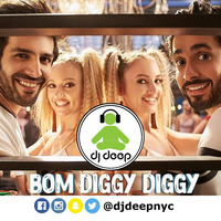 Bom Diggy Diggy (@DJDeepNYC) by DJ Deep NYC