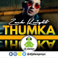 Thumka (DJDeepNYC Remix) by DJ Deep NYC