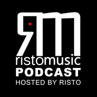 RISTOMUSIC PODCAST #1 // BY RISTO by RISTO