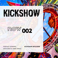 NOW 002 by KICKSHOW