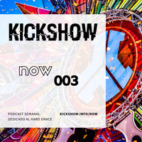 NOW 003 by KICKSHOW