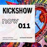 NOW 011 by KICKSHOW