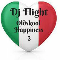 Dj Flight  (Alaskan )  - Oldskool Happiness 3 (classic italian) by Alaskan Pete (dj flight) Believers N Achievers & Lonely Star
