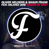 Oliver Helens, Shaun Frank, Delany Jane - Shades Of Grey (Phill Hollins Remix) by Phill Hollins