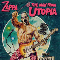 Frank Zappa - The Man From Utopia by Grenzpunkt Null Sound