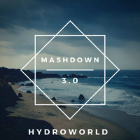 Hydroworld Pres. Mashdown