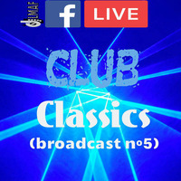 LMAF CLUB CLASSICS(broadcast nº5) by Deejay LMAF