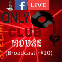LMAF spcial only vinyl CLUB HOUSE(broadcast nº10) e by Deejay LMAF