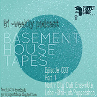  BHT 003 Part 1 North city Dub Ensemble by Puppetshop Records