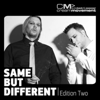 Cream Movement - Same But Different | Edition Two by Cream Movement aka Solis Beck & Cooccer