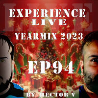 Experience Year Mix 2023 By Hector V (28-12-2023) by Hector Valdes/Hector V/Hectinek