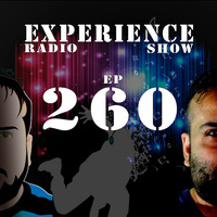 Ep260 Experience Radio Show  By Hector Valdes by Hector Valdes/Hector V/Hectinek