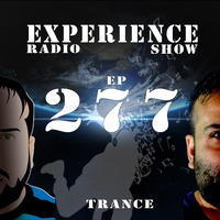 EP277 Experience Radio Show Experience Melody by Hector Valdes/Hector V/Hectinek